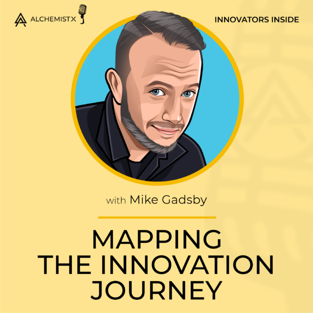Mike Gadsby, O3’s Chief Innovation Officer, recently joined the Alchemist X Innovators Inside platform